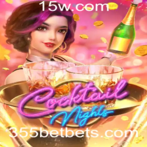 CocktailNights: Descubra o Novo Sucesso dos Jogos com 355bet